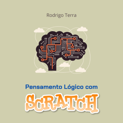 Pensamento lógico com Scratch